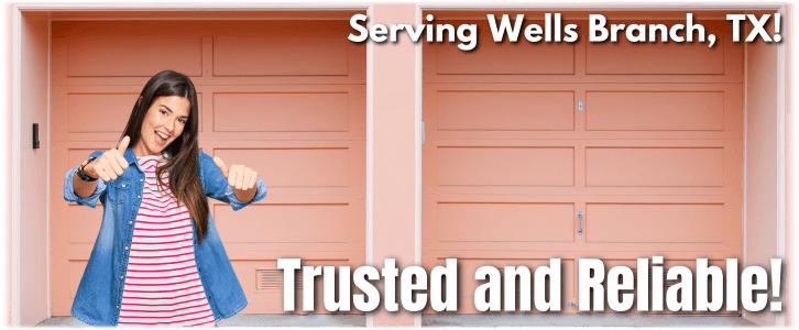 Garage Door Repair Wells Branch TX